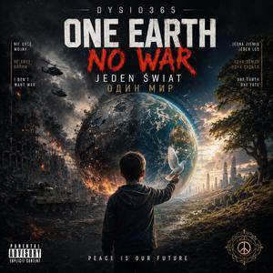 One Earth No War Jeden świat Один мир