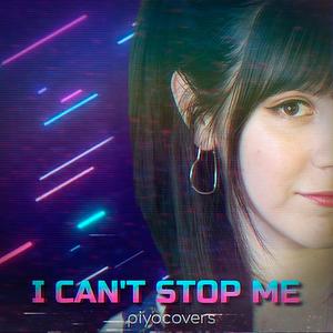 I Can't stop me