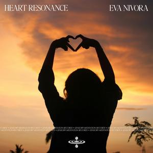 Heart Resonance (feat. Sensory Meditation)