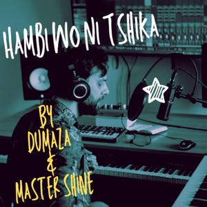 Hambi Wo Ni Tshika