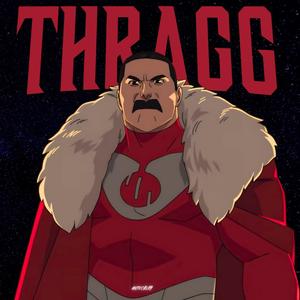 THRAGG (Invincible)