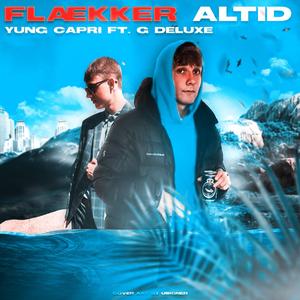 Flækker altid (feat. G Deluxe)