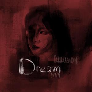 Dream|Delusion|Her (Prod. Heathstone)