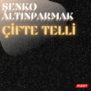 ÇİFTE TELLİ