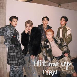 Hit me up(LYKN X Perses)