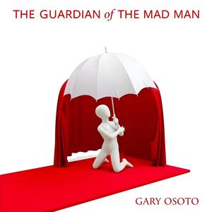 The Guardian of the Mad Man
