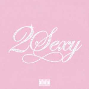 2Sexy