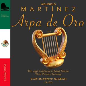 Abundio Martínez: Vals "Arpa de Oro"
