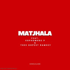 Matjhala!