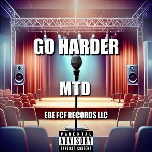 Go Harder