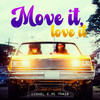 Lionel - Move it, Love it