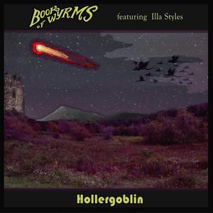Hollergoblin (feat. Illa Styles) (Remix)