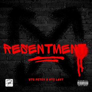 Resentment