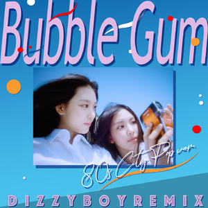 newjeans-bubble gum （舒大卫 remix）