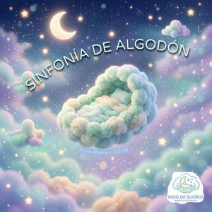 Sinfonía de Algodón (Ruido Blanco y 432Hz)