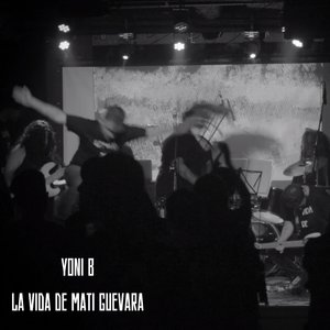 Yoni B (En vivo desde Gallo 557)