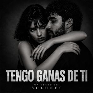 TENGO GANAS DE TI (SPANISH SOUL BLUES + RAP)