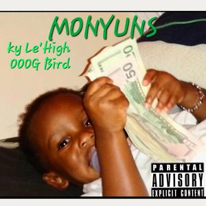 Monyuns (feat. OOG Bird)