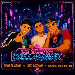 Le gusta Bellaquear
