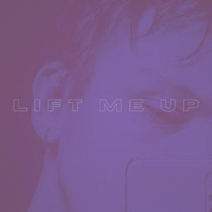 lift me up