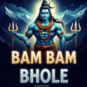 Bam Bam Bhole