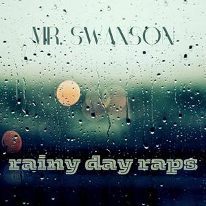 rainy day raps first and second six seven