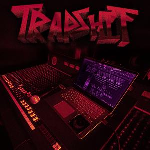 TrapShit