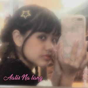 Aalis Na Lang (Acoustic Version)