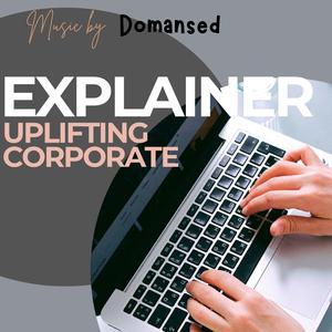 Uplifting Corporate Explainer