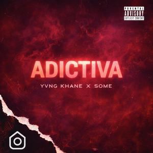 Adictiva (feat. Some.flp)