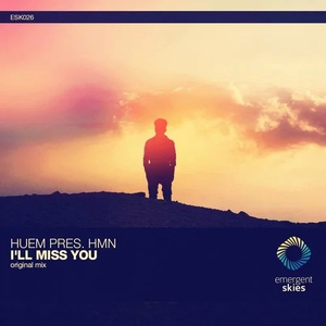I'll Miss You (Original Mix)