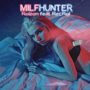 MILFHUNTER (prod. by YOUNGLIFE BEATZ)
