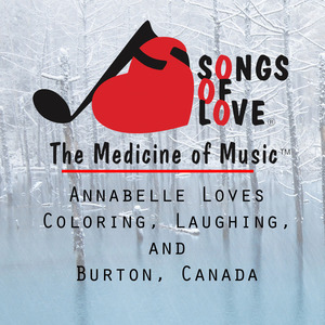 Annabelle Loves Coloring, Laughing, and Burton, Canada