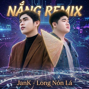 Nắng (Remix Ver 4)