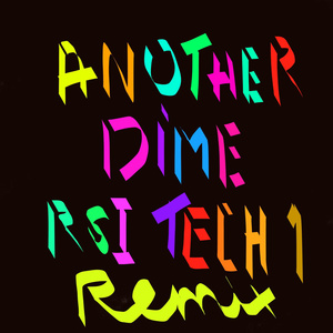 Another Dime (Instrumental Remix)