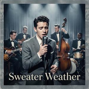 Sweater Weater (Soul Remix)