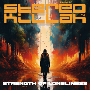 Strength of Loneliness