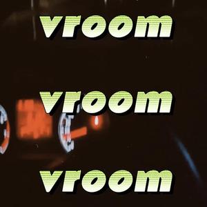 Vroom！！！