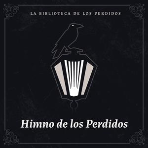 Himno de los Perdidos (feat. Laura Balanzat)