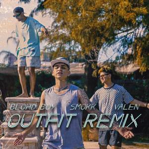 OUTFIT (Smokk & Valen Remix)