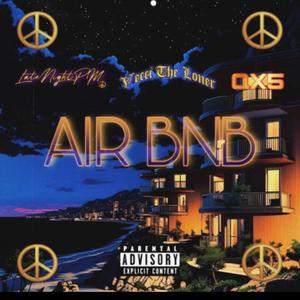 AiR BNB (feat. Vecci The Loner & Qx5)
