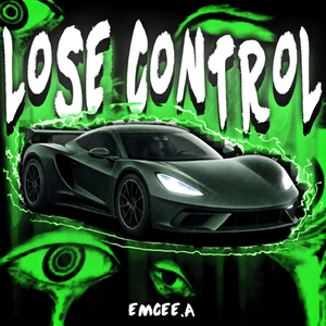 LOSE CONTROL