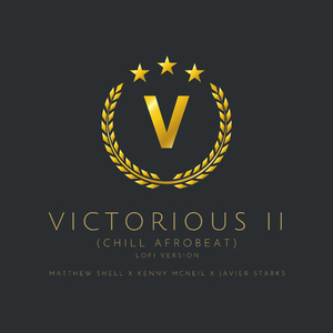 Victorious II (Chill Afrobeat) (LoFi Version)