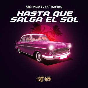 Hasta que salga el sol (feat. Massori)