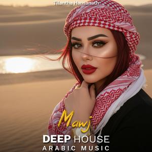 Mawj (Arabic Deep House Mix)