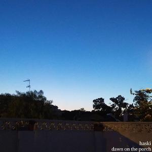 dawn on the porch