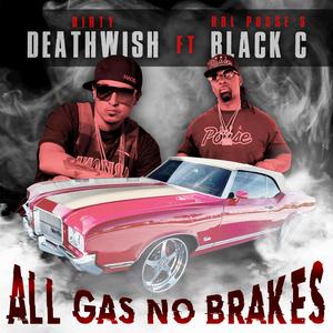 All Gas No Brakes (feat. Black C)