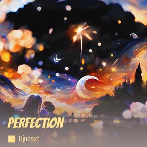 Perfection