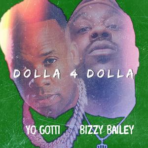 Dolla 4 Dolla