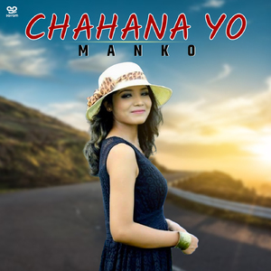 Chahana Yo Manko